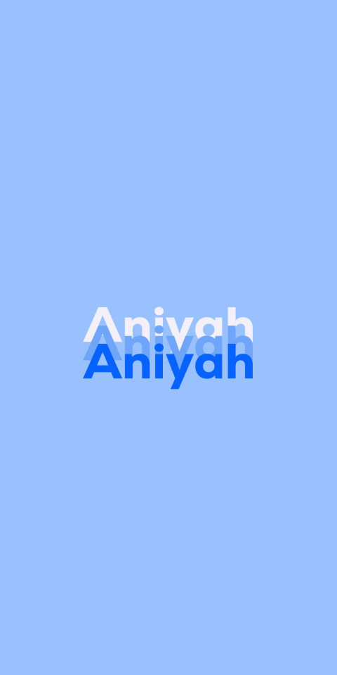 Free photo of Name DP: Aniyah