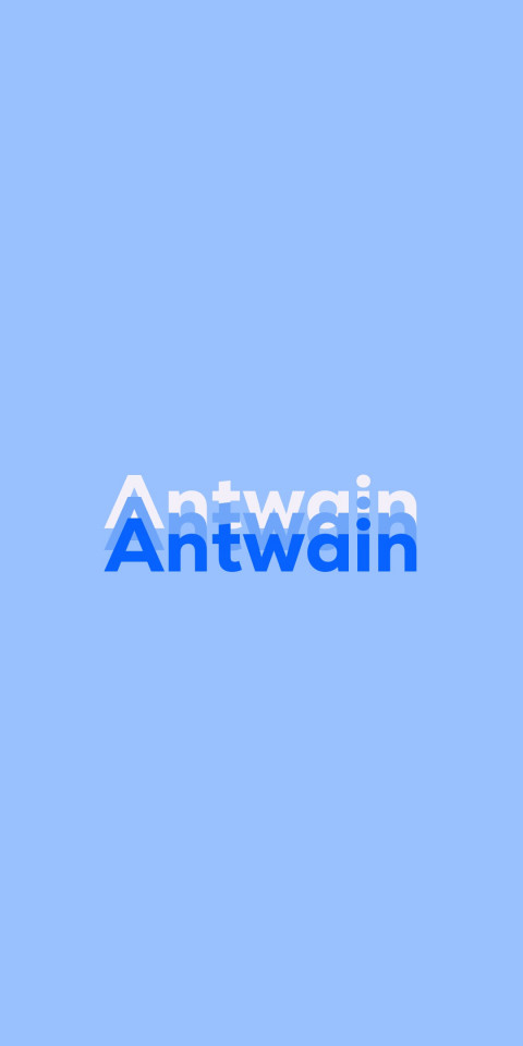 Free photo of Name DP: Antwain