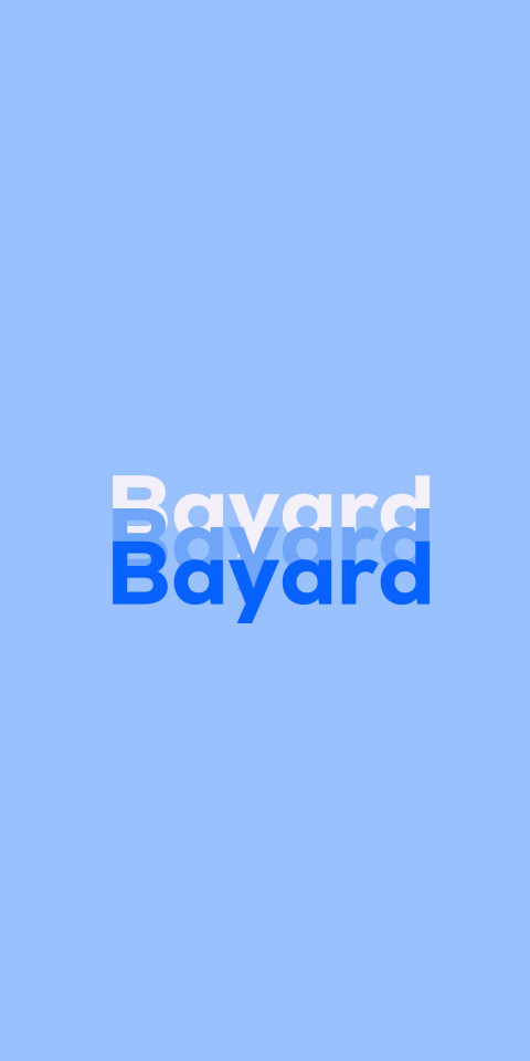 Free photo of Name DP: Bayard