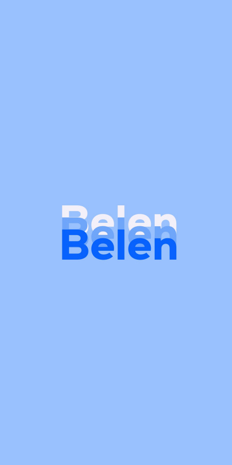 Free photo of Name DP: Belen