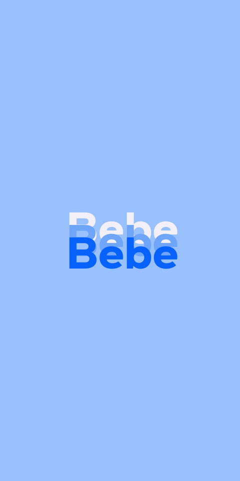 Free photo of Name DP: Bebe