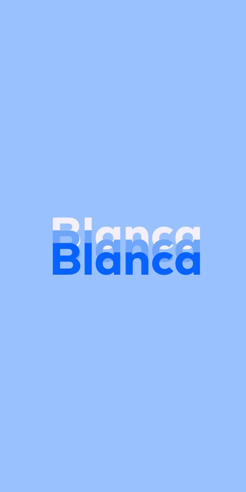 Free photo of Name DP: Blanca