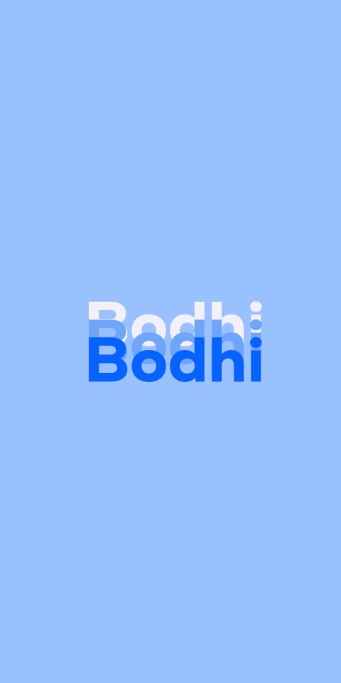 Free photo of Name DP: Bodhi