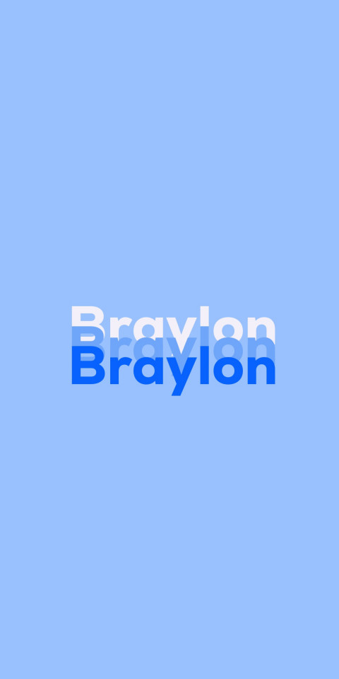 Free photo of Name DP: Braylon