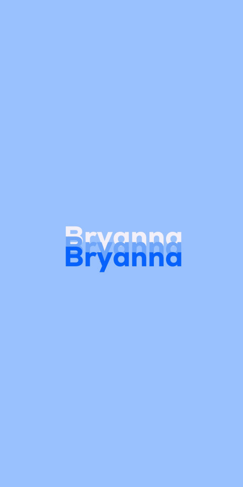 Free photo of Name DP: Bryanna