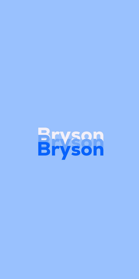 Free photo of Name DP: Bryson