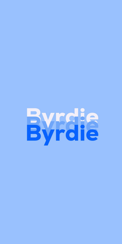 Free photo of Name DP: Byrdie