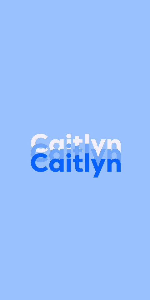 Free photo of Name DP: Caitlyn