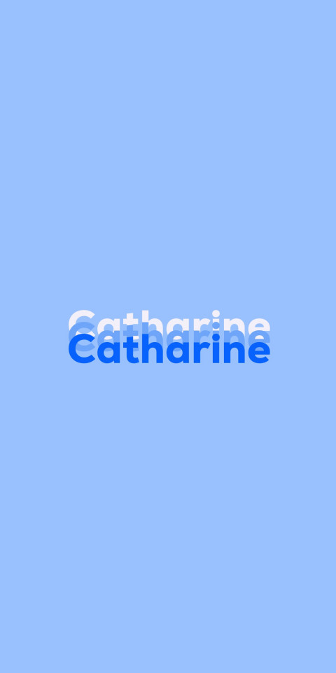 Free photo of Name DP: Catharine