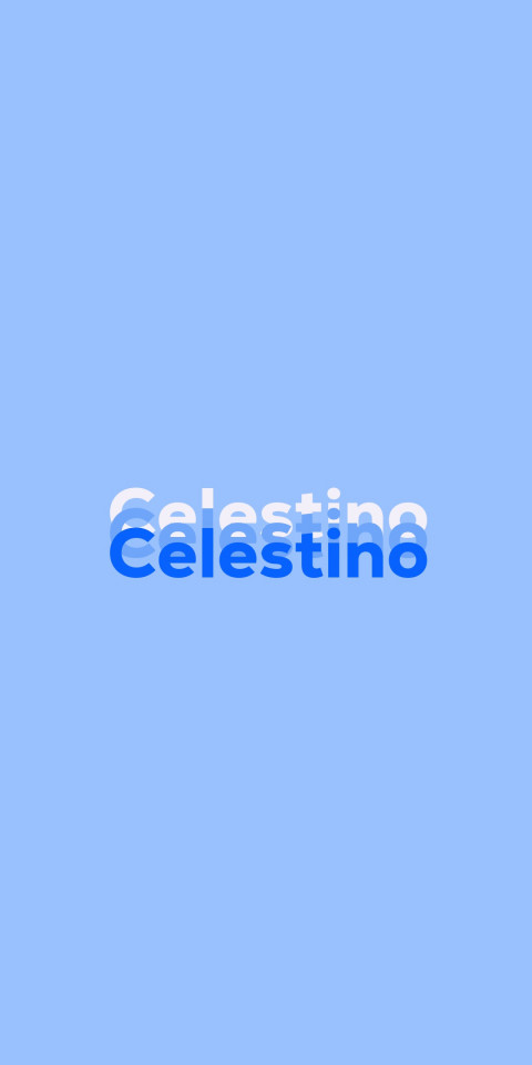 Free photo of Name DP: Celestino