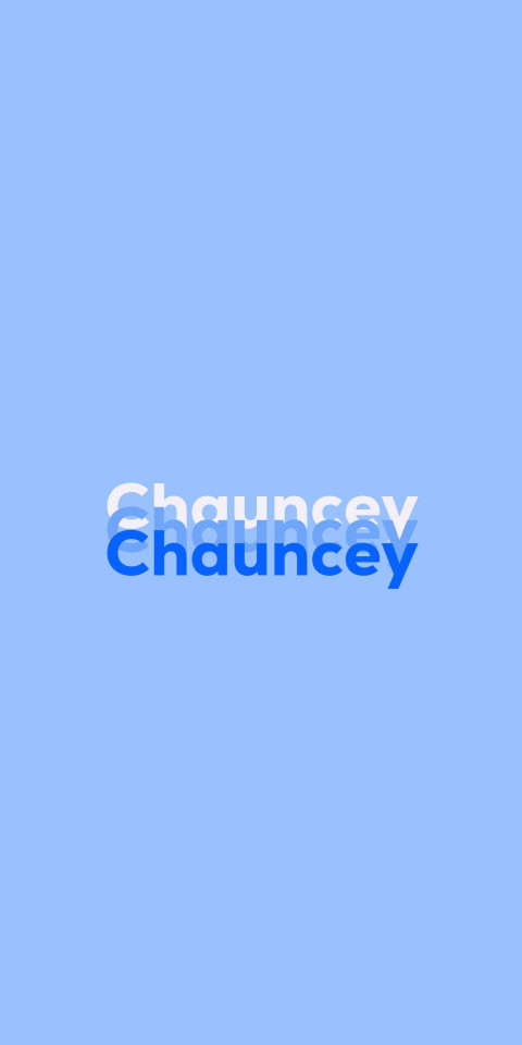 Free photo of Name DP: Chauncey