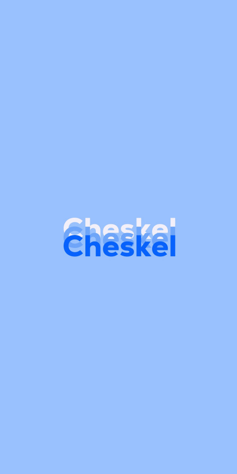 Free photo of Name DP: Cheskel
