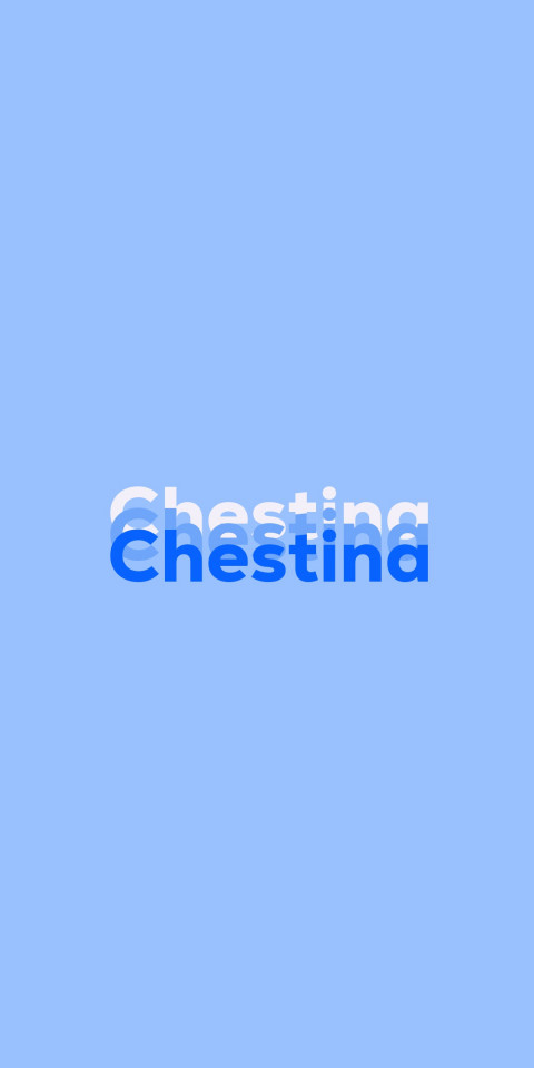 Free photo of Name DP: Chestina