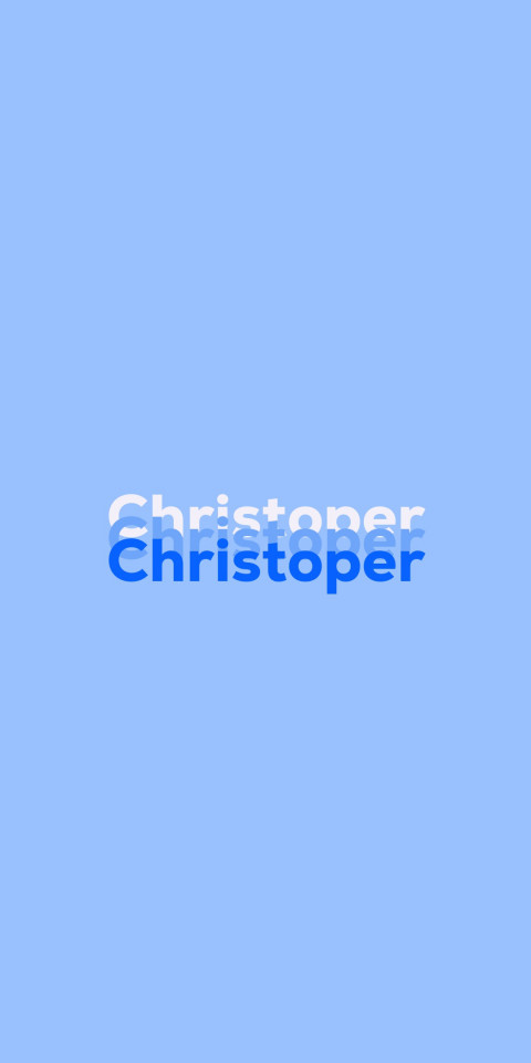 Free photo of Name DP: Christoper