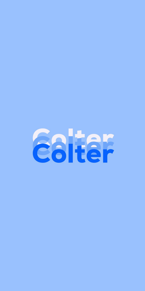 Free photo of Name DP: Colter