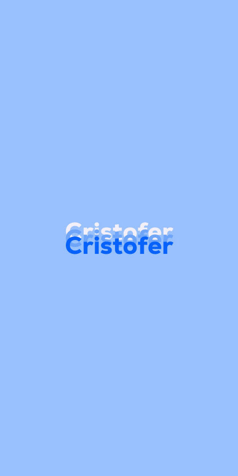 Free photo of Name DP: Cristofer