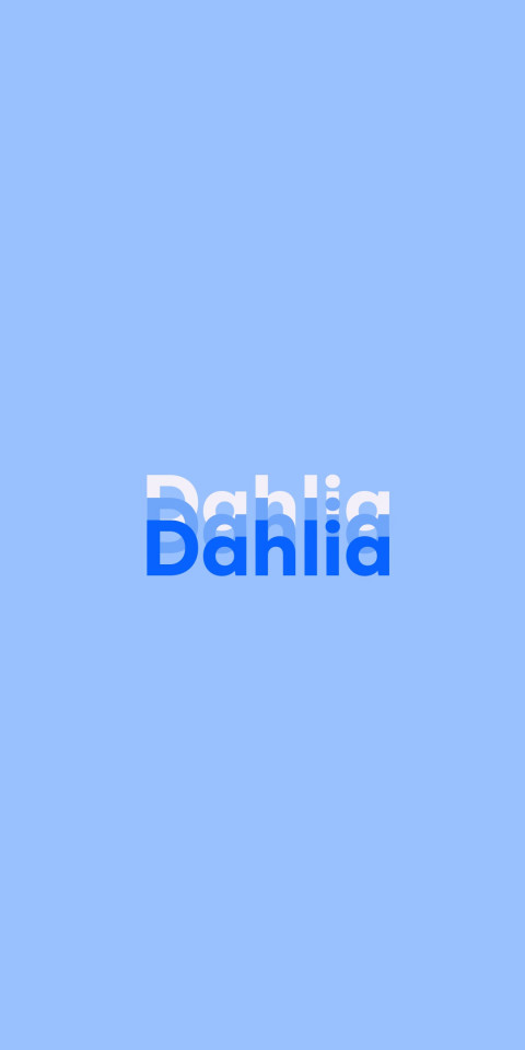 Free photo of Name DP: Dahlia