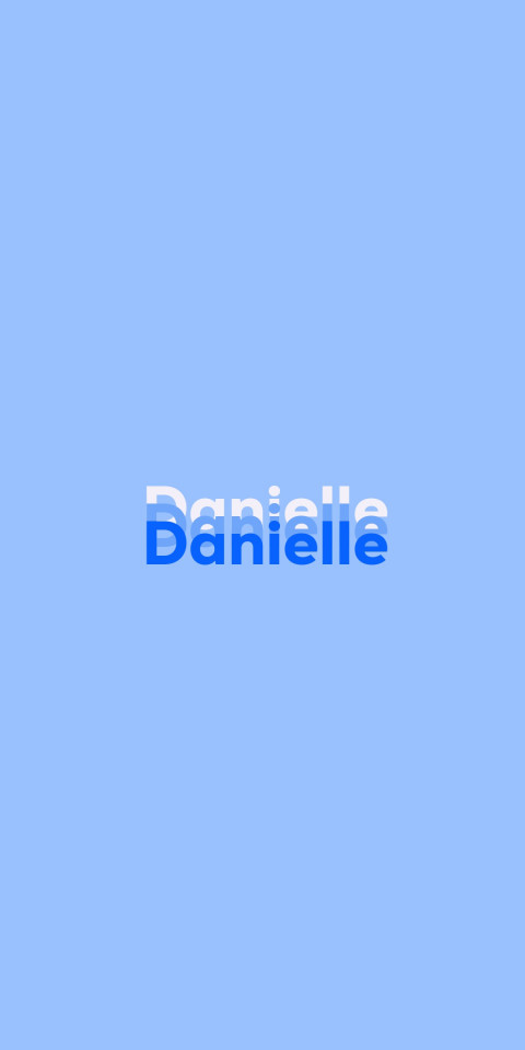 Free photo of Name DP: Danielle