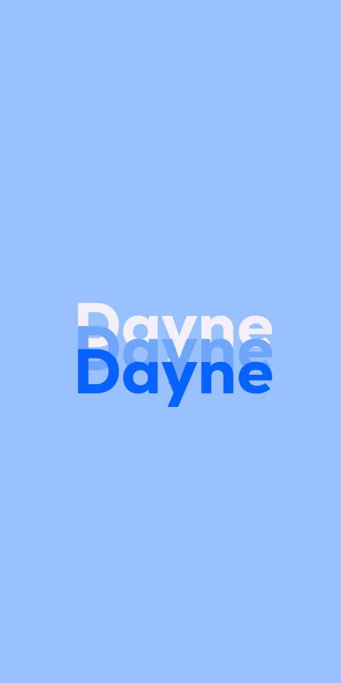 Free photo of Name DP: Dayne