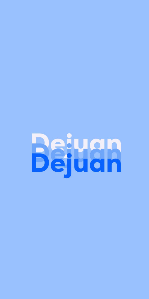 Free photo of Name DP: Dejuan