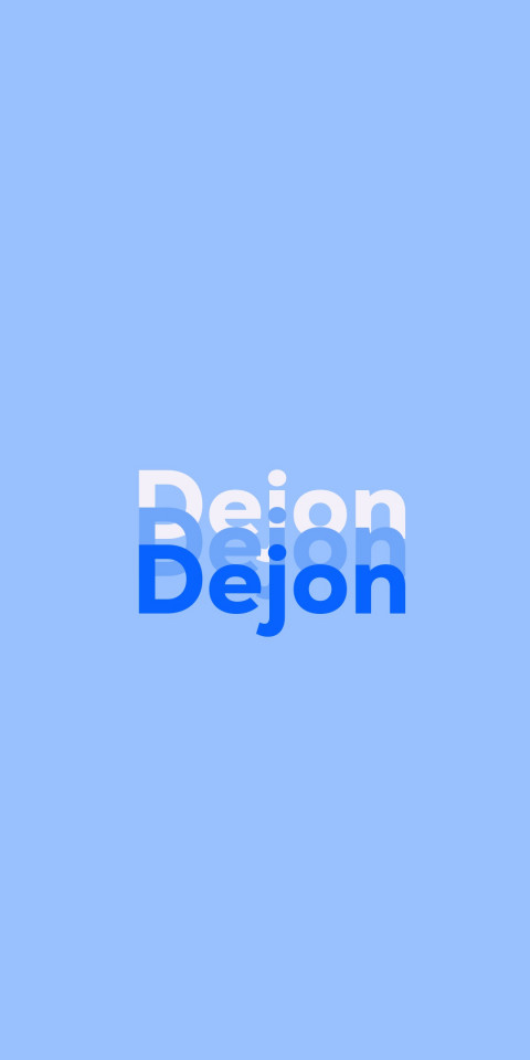 Free photo of Name DP: Dejon