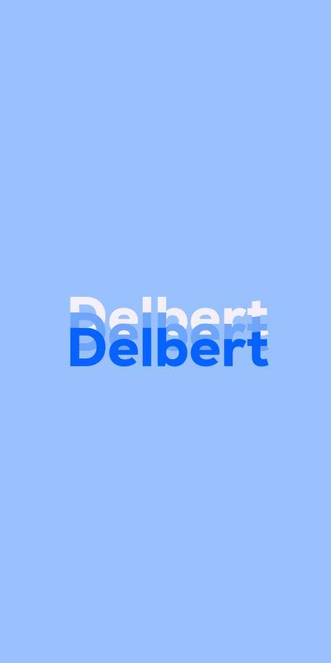 Free photo of Name DP: Delbert