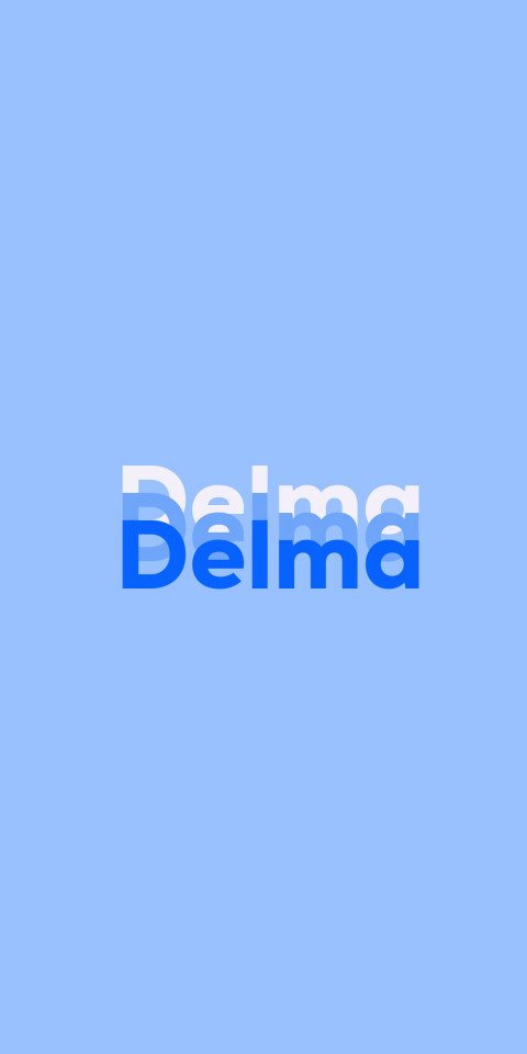 Free photo of Name DP: Delma