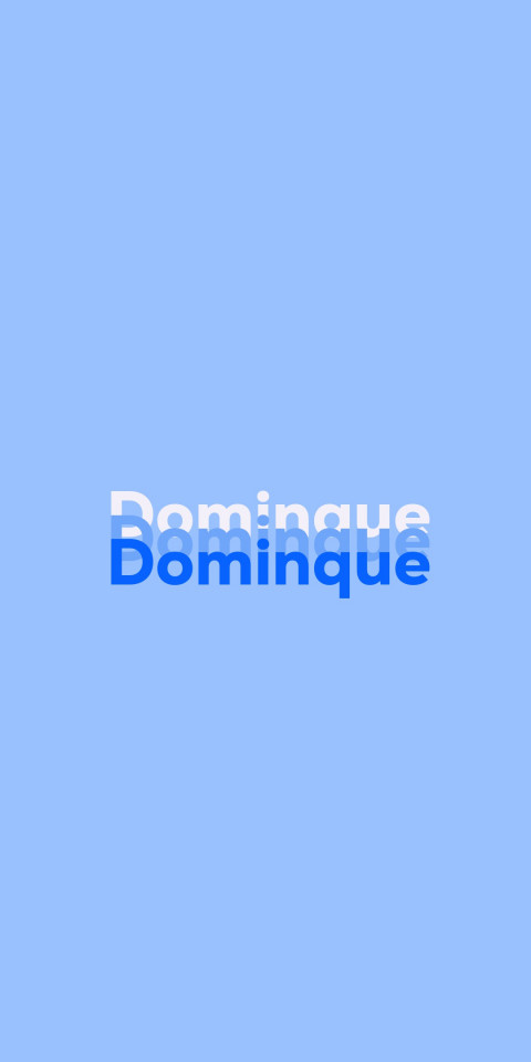 Free photo of Name DP: Dominque