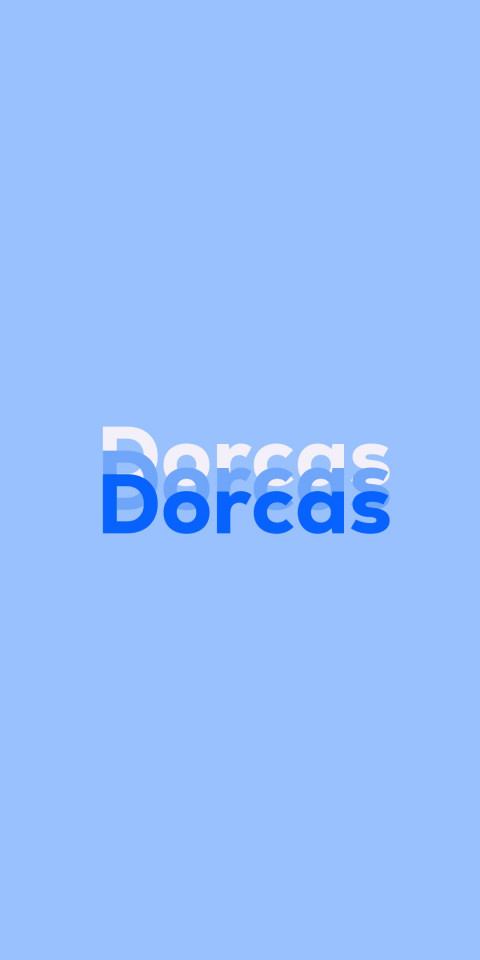 Free photo of Name DP: Dorcas