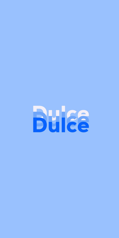 Free photo of Name DP: Dulce