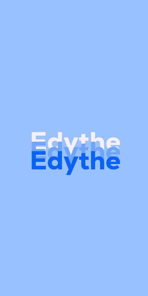 Free photo of Name DP: Edythe