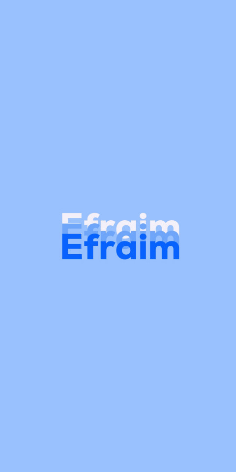 Free photo of Name DP: Efraim