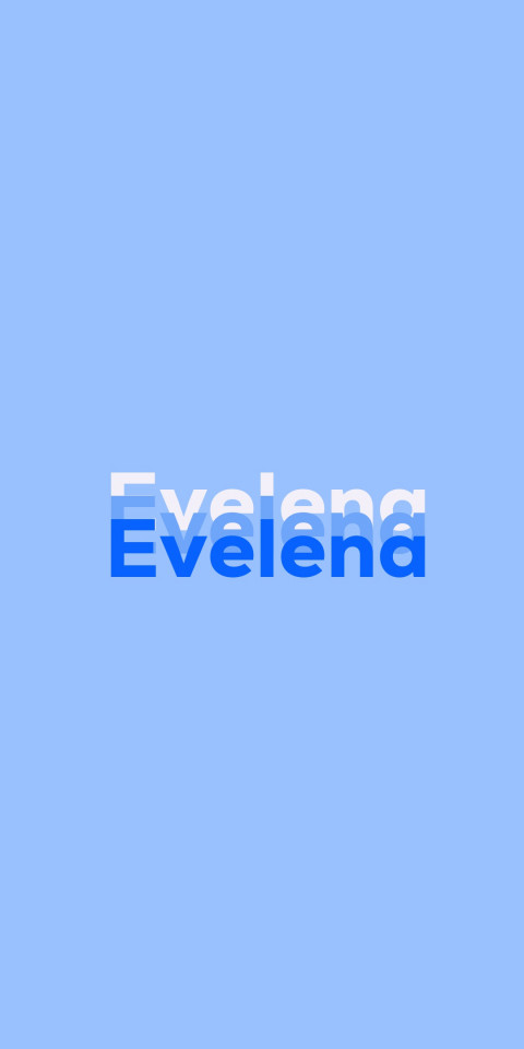 Free photo of Name DP: Evelena