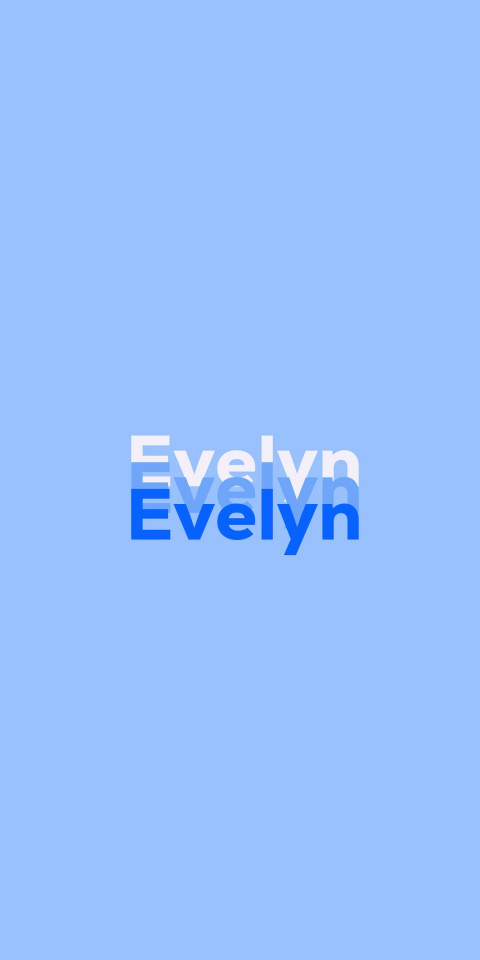 Free photo of Name DP: Evelyn