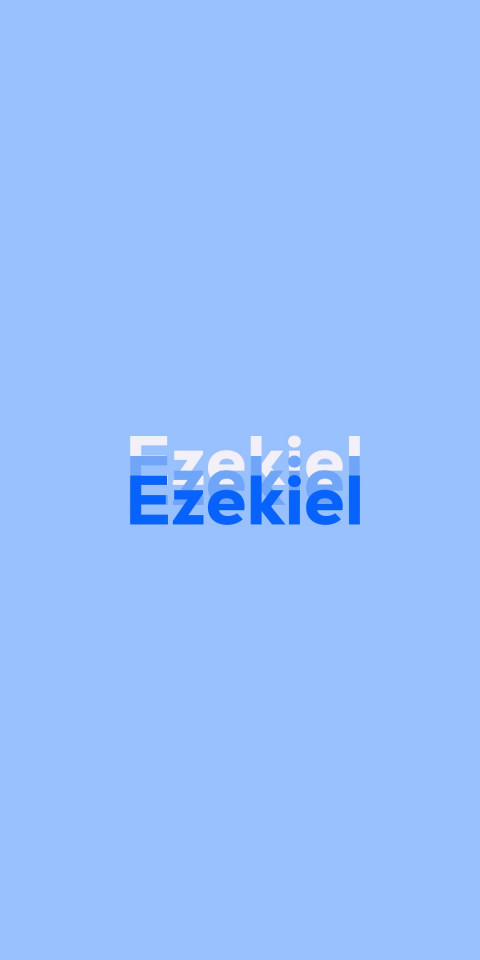 Free photo of Name DP: Ezekiel