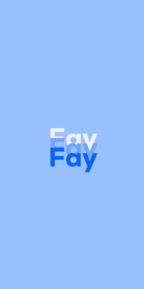 Free photo of Name DP: Fay