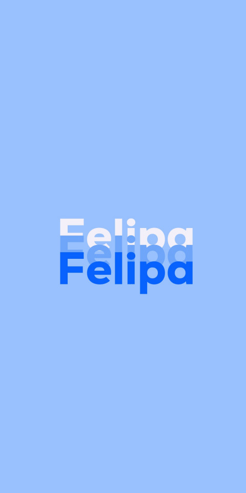 Free photo of Name DP: Felipa