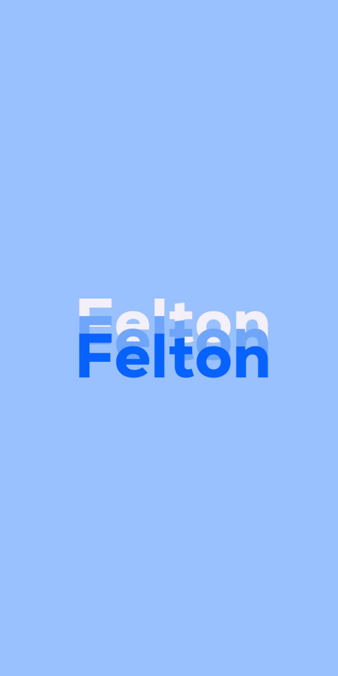 Free photo of Name DP: Felton