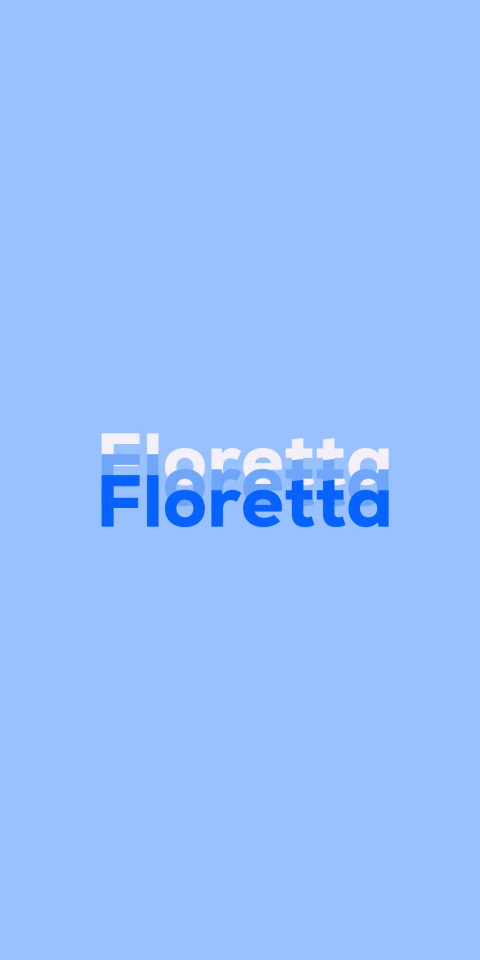 Free photo of Name DP: Floretta