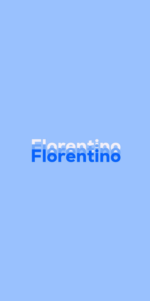 Free photo of Name DP: Florentino