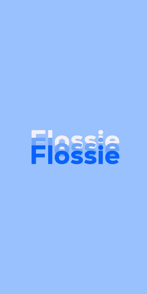 Free photo of Name DP: Flossie