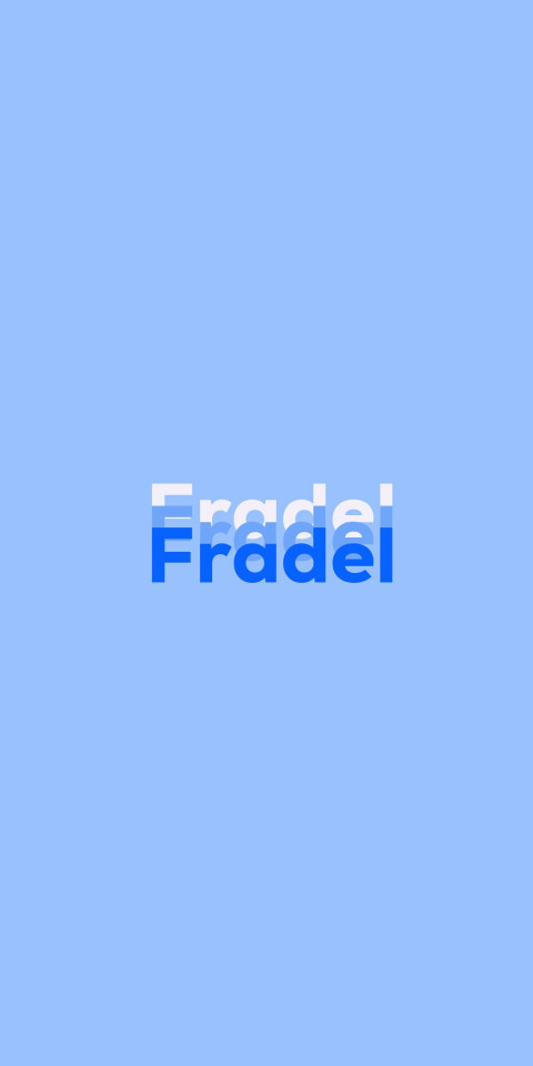 Free photo of Name DP: Fradel