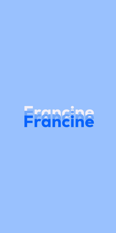 Free photo of Name DP: Francine