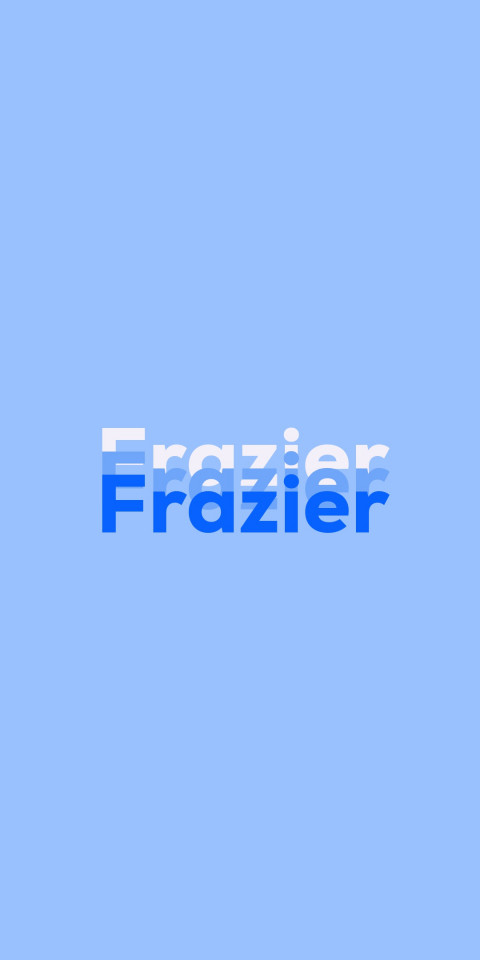 Free photo of Name DP: Frazier