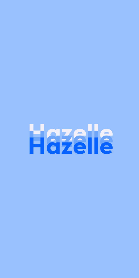 Free photo of Name DP: Hazelle