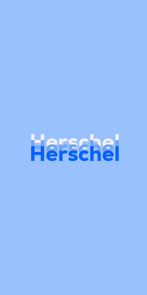 Free photo of Name DP: Herschel