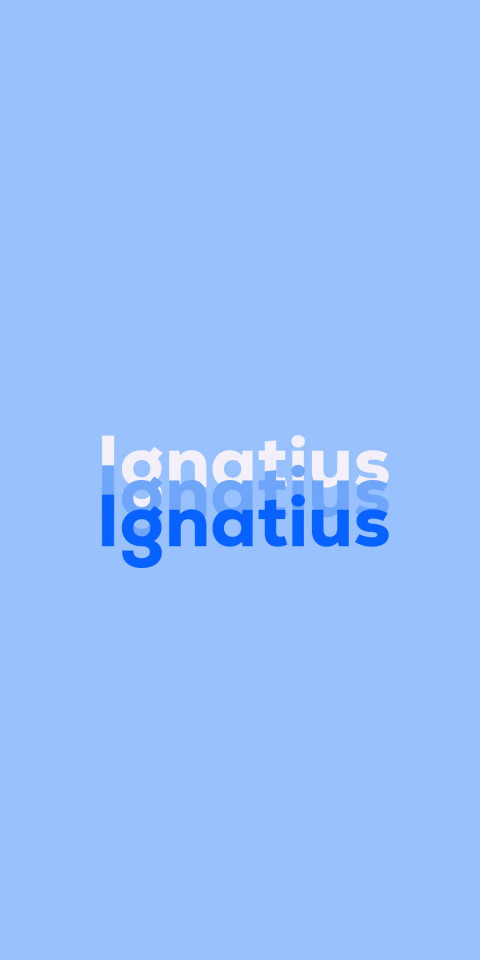 Free photo of Name DP: Ignatius