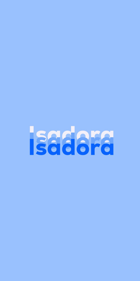 Free photo of Name DP: Isadora