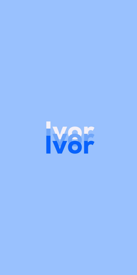 Free photo of Name DP: Ivor