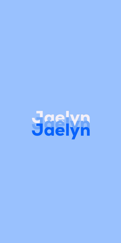 Free photo of Name DP: Jaelyn